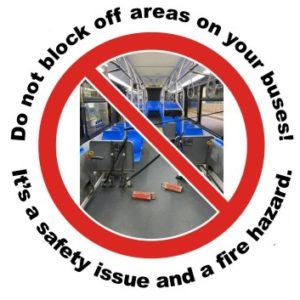 Please Do Not Block off Areas of Your Buses!